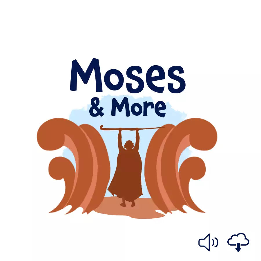 Moses & More